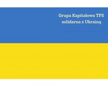 Grupa Kapitałowa TF Silesia solidarna z Ukrainą