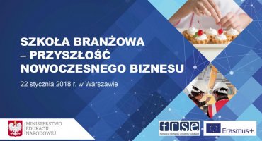 Szkoła branżowa - przyszłość nowoczesnego biznesu